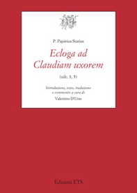 Ecloga ad Claudiam uxorem - Librerie.coop