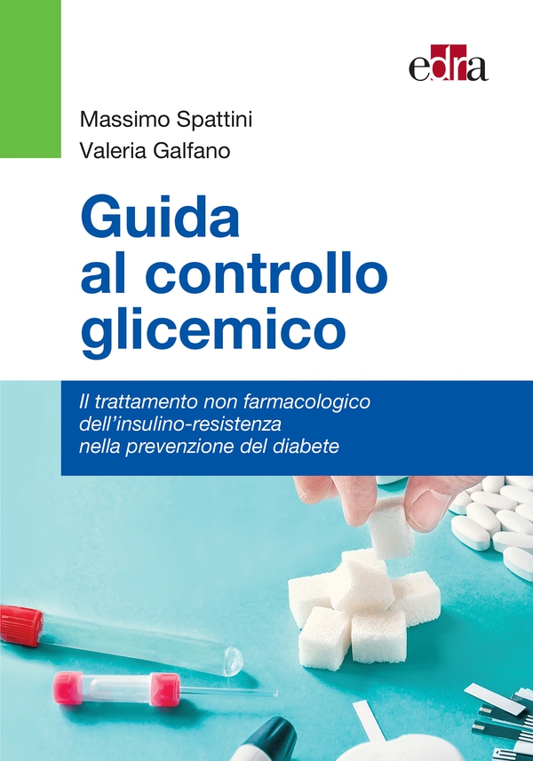 Guida al controllo glicemico - Librerie.coop Guida al controllo glicemico - Librerie.coop
