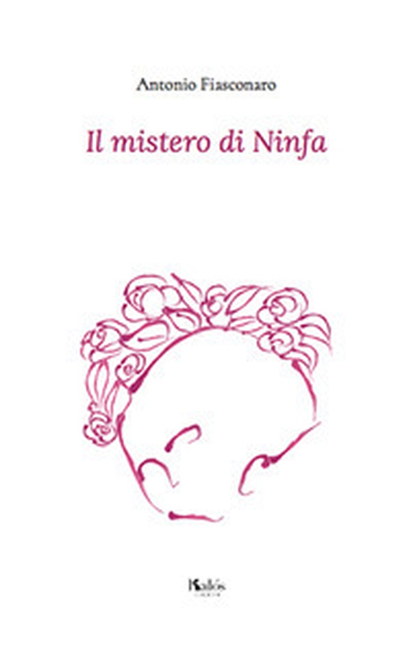 Il mistero di Ninfa - Librerie.coop Il mistero di Ninfa - Librerie.coop