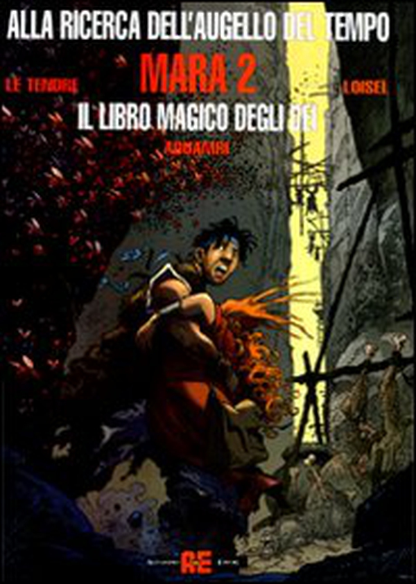 Mara. Il libro magico degli dei - Vol. 2 - Librerie.coop Mara. Il libro magico degli dei - Vol. 2 - Librerie.coop