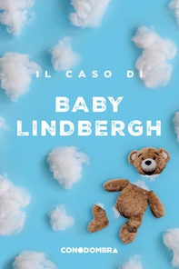 Il caso di Baby Lindbergh - Librerie.coop