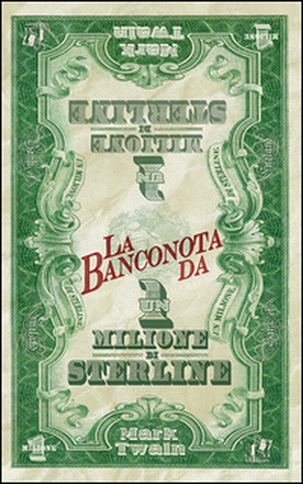 La banconota da un milione di sterline - Librerie.coop La banconota da un milione di sterline - Librerie.coop