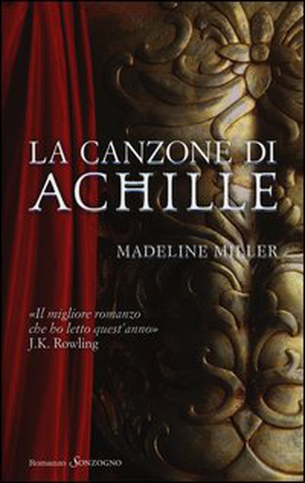 La canzone di Achille - Librerie.coop La canzone di Achille - Librerie.coop