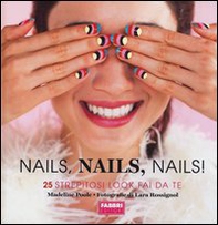 Nails, nails, nails! - Librerie.coop