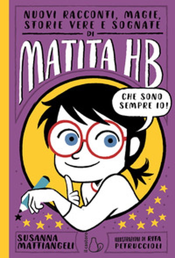 Nuovi racconti, magie, storie vere e sognate di Matita HB - Librerie.coop Nuovi racconti, magie, storie vere e sognate di Matita HB - Librerie.coop