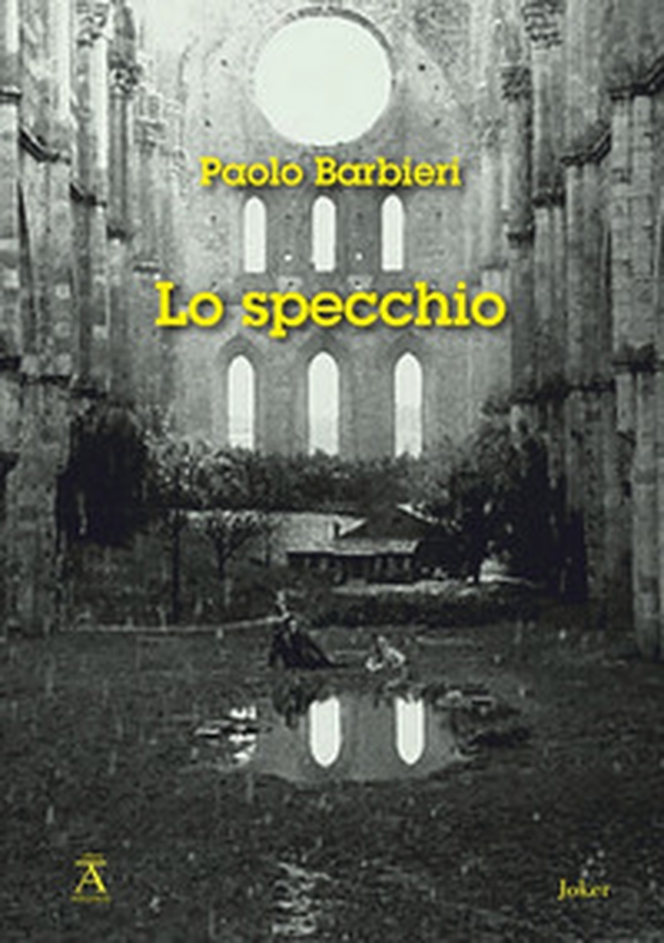 Lo specchio - Librerie.coop Lo specchio - Librerie.coop