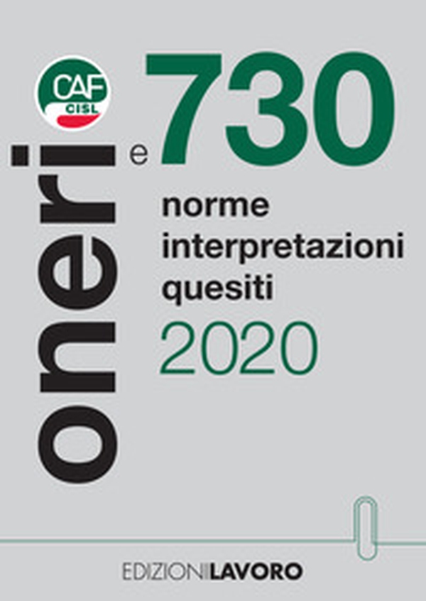 Oneri e 730. Norme interpretazioni quesiti - Librerie.coop Oneri e 730. Norme interpretazioni quesiti - Librerie.coop