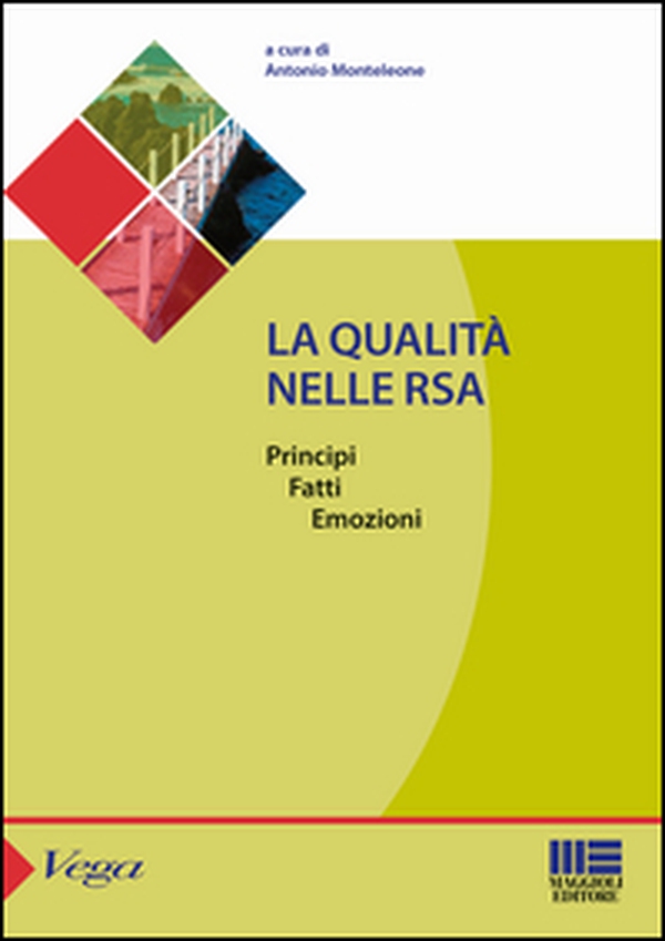 La qualità nelle RSA - Librerie.coop La qualità nelle RSA - Librerie.coop