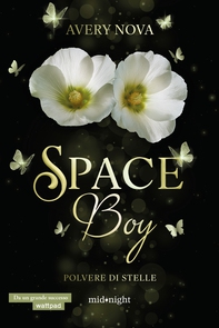 Space boy. Polvere di stelle - Librerie.coop