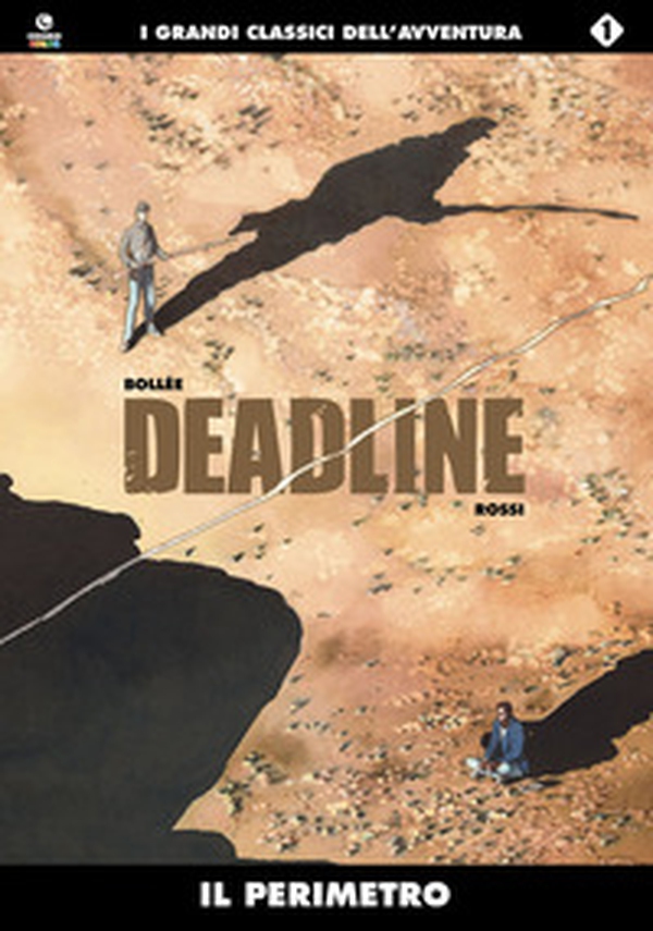 Il perimetro. Deadline - Vol. 1 - Librerie.coop Il perimetro. Deadline - Vol. 1 - Librerie.coop