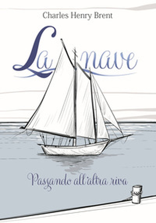 La nave. Passando all'altra riva - Librerie.coop La nave. Passando all'altra riva - Librerie.coop