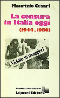 La censura in Italia oggi (1944-1980) - Librerie.coop