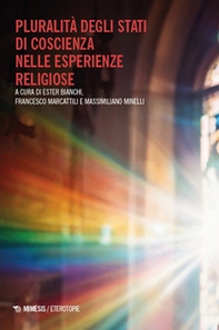 Pluralità degli stati di coscienza nelle esperienze religiose - Librerie.coop Pluralità degli stati di coscienza nelle esperienze religiose - Librerie.coop