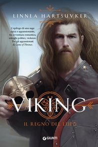 Il regno del lupo. Viking - Librerie.coop