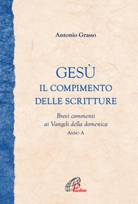 Gesù. il compimento delle scritture - Librerie.coop