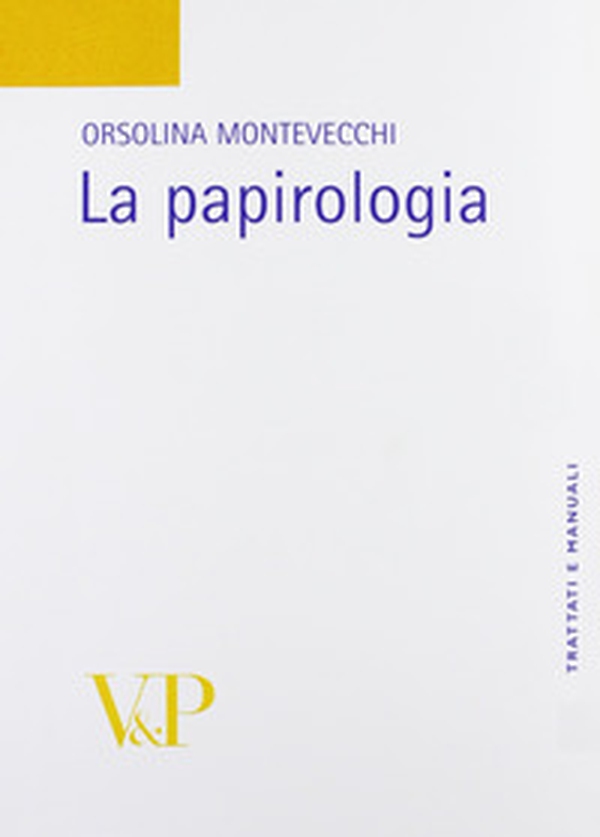 La papirologia - Librerie.coop La papirologia - Librerie.coop