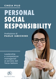 Personal social responsibility. Leadership e competenze manageriali al servizio del Terzo Settore - Librerie.coop