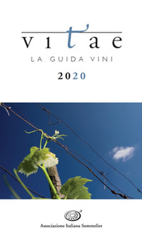 Vitae. La guida vini 2020 - Librerie.coop Vitae. La guida vini 2020 - Librerie.coop