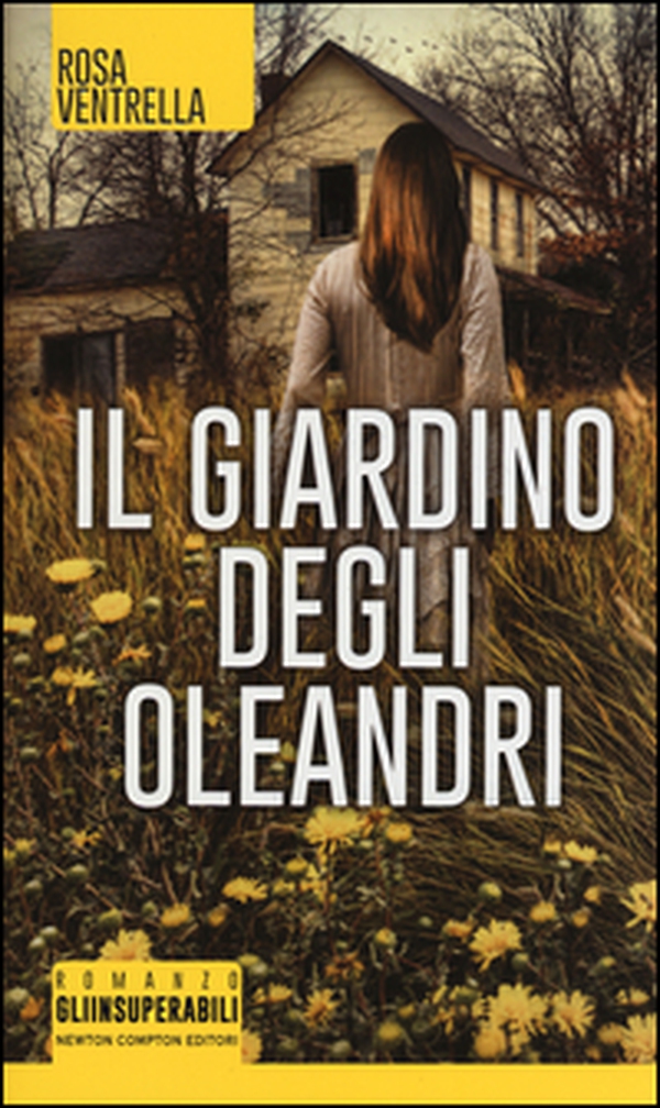 Il giardino degli oleandri - Librerie.coop Il giardino degli oleandri - Librerie.coop