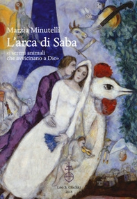 L'arca di Saba «i sereni animali / che avvicinano a Dio» - Librerie.coop