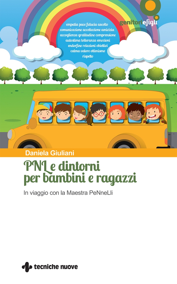 PNL e dintorni per bambini e ragazzi - Librerie.coop PNL e dintorni per bambini e ragazzi - Librerie.coop
