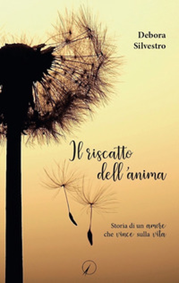 Il riscatto dell'anima - Librerie.coop Il riscatto dell'anima - Librerie.coop
