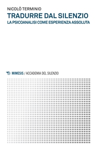 Tradurre dal silenzio - Librerie.coop