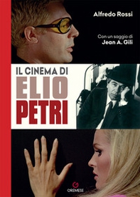 Il cinema di Elio Petri - Librerie.coop Il cinema di Elio Petri - Librerie.coop