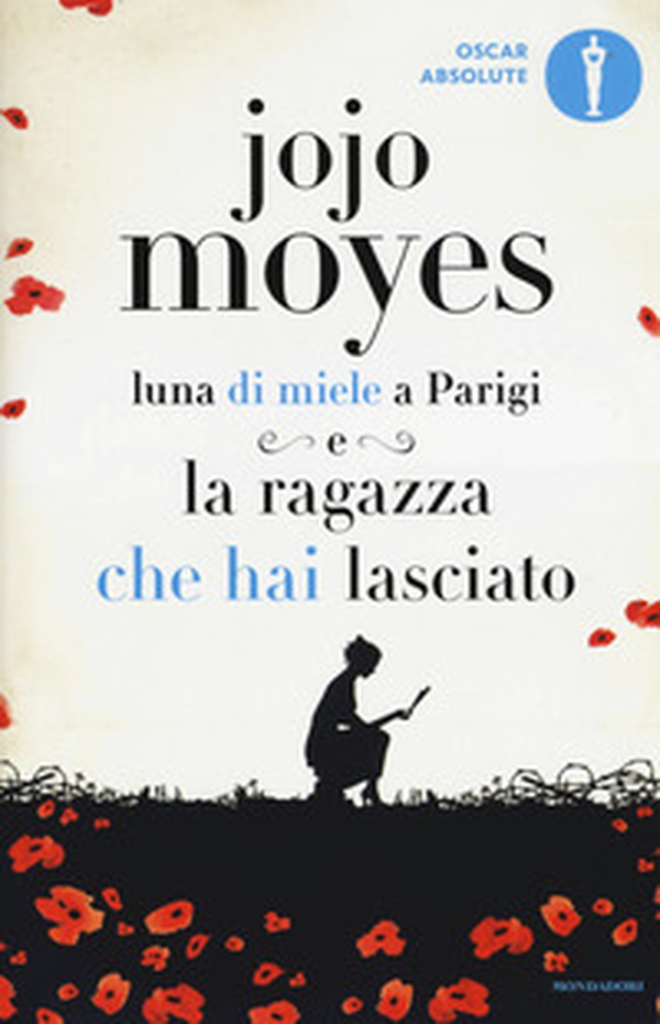 Luna di miele a Parigi-La ragazza che hai lasciato - Librerie.coop Luna di miele a Parigi-La ragazza che hai lasciato - Librerie.coop