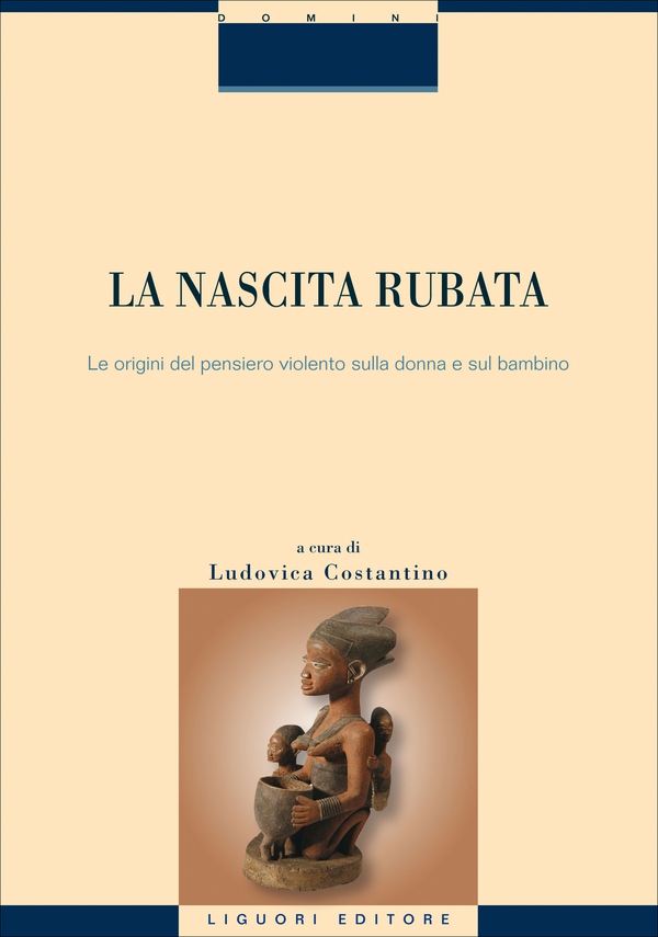 La nascita rubata - Librerie.coop La nascita rubata - Librerie.coop
