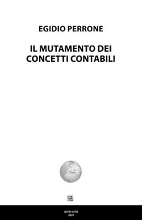 Il mutamento dei concetti contabili - Librerie.coop Il mutamento dei concetti contabili - Librerie.coop