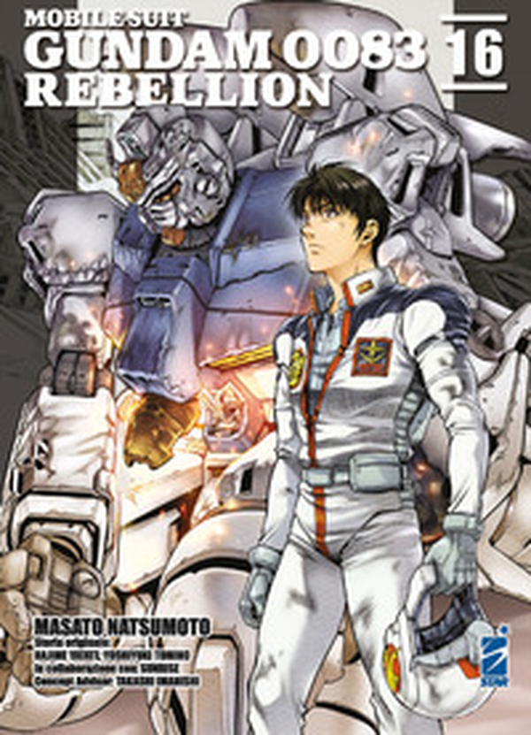 Rebellion. Mobile suit Gundam 0083 - Vol. 16 - Librerie.coop Rebellion. Mobile suit Gundam 0083 - Vol. 16 - Librerie.coop