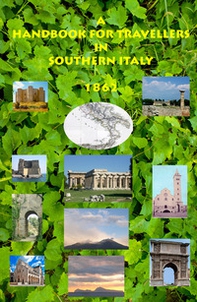 A handbook for travellers in Southern Italy - Librerie.coop
