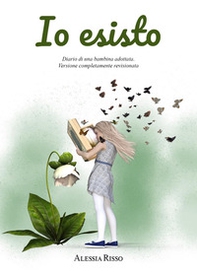 «Io esisto!» Diario di una bambina adottata - Librerie.coop