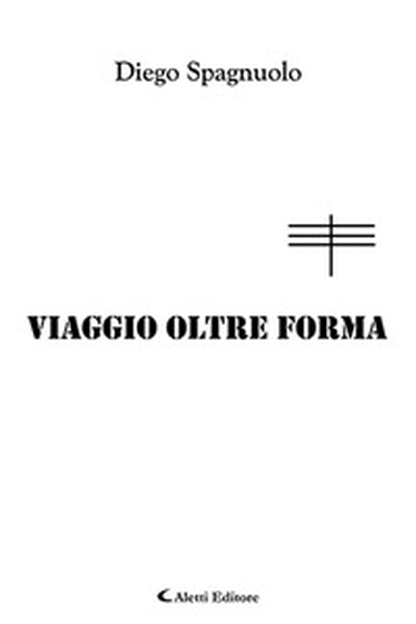 Viaggio oltre forma - Librerie.coop Viaggio oltre forma - Librerie.coop