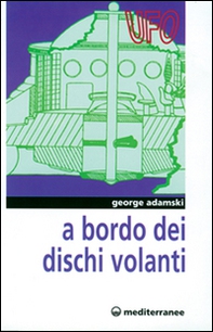 A bordo dei dischi volanti - Librerie.coop