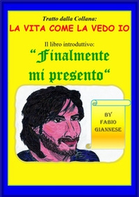 Finalmente mi presento - Librerie.coop