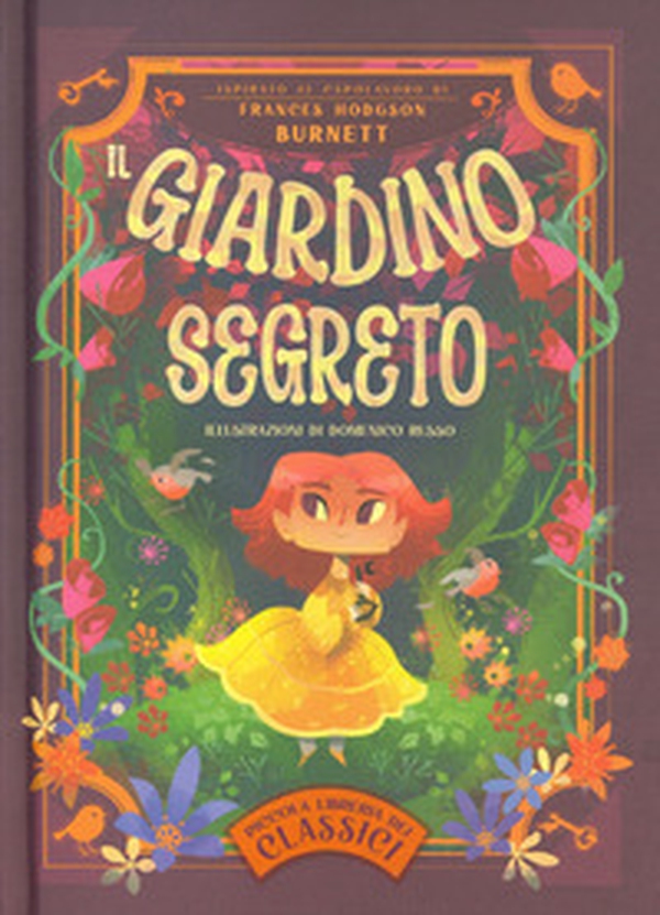 Il giardino segreto. Piccola libreria dei classici - Librerie.coop Il giardino segreto. Piccola libreria dei classici - Librerie.coop