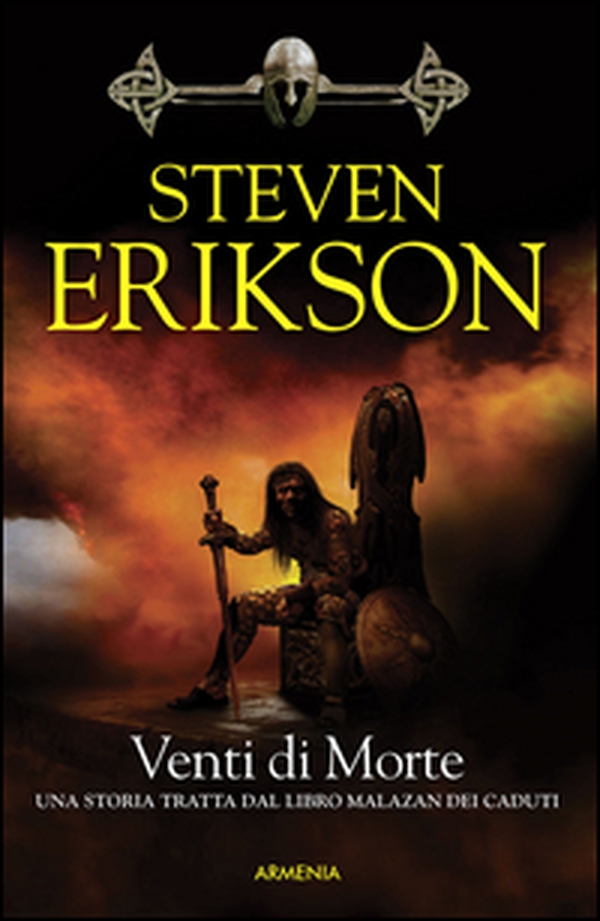 Venti di morte. Una storia tratta dal libro Malazan dei Caduti - Vol. 7 - Librerie.coop Venti di morte. Una storia tratta dal libro Malazan dei Caduti - Vol. 7 - Librerie.coop
