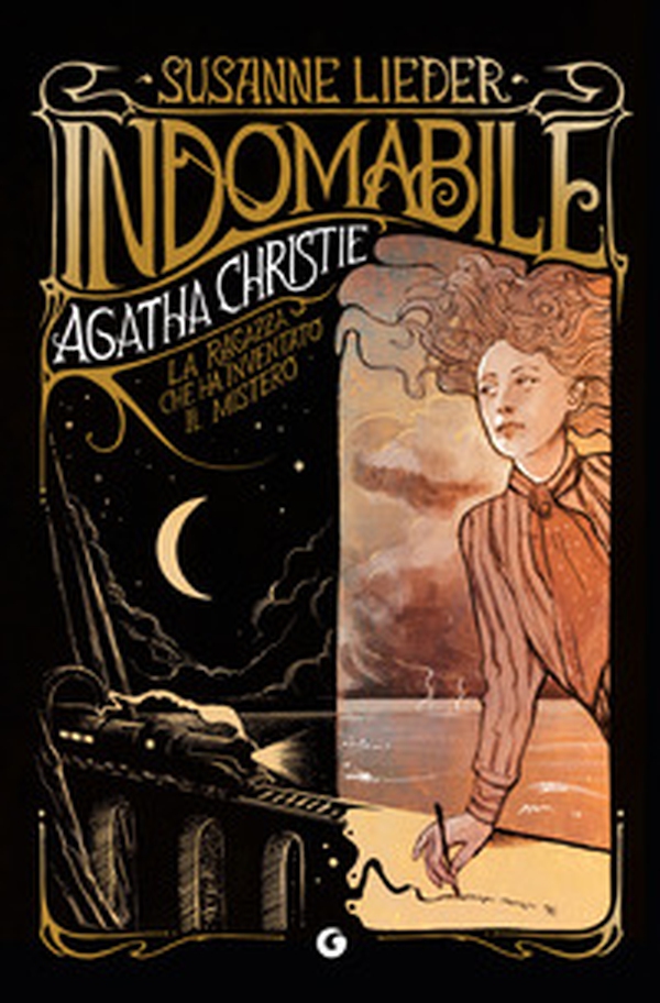 Indomabile. Agatha Christie. La ragazza che ha inventato il mistero - Librerie.coop
