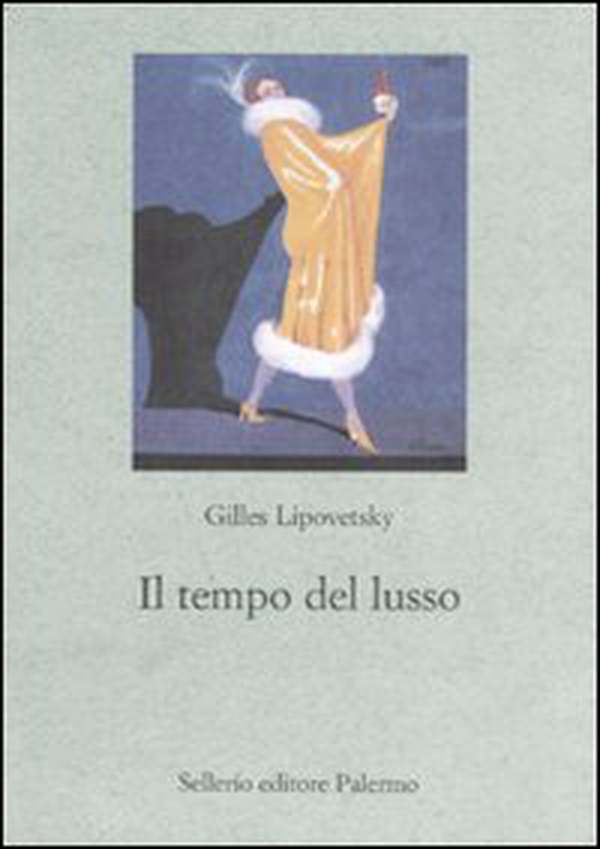 Il tempo del lusso - Librerie.coop Il tempo del lusso - Librerie.coop
