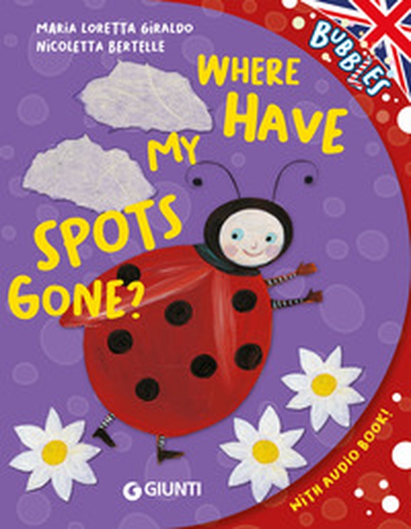 Where have my spots gone? - Librerie.coop Where have my spots gone? - Librerie.coop