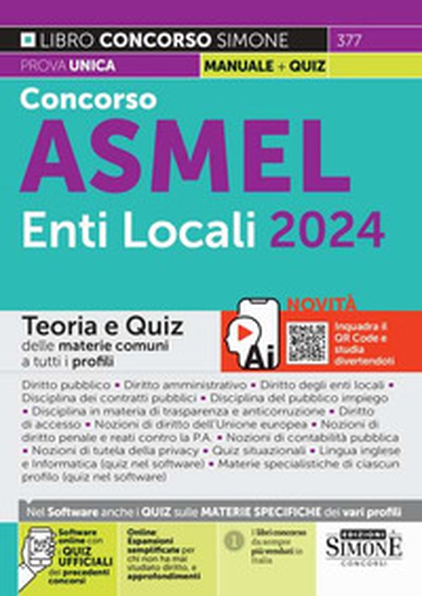Concorso ASMEL Enti Locali 2024. Teoria e quiz delle materie comuni a tutti i profili - Librerie.coop Concorso ASMEL Enti Locali 2024. Teoria e quiz delle materie comuni a tutti i profili - Librerie.coop