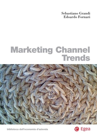 Marketing Channel Trends - Librerie.coop Marketing Channel Trends - Librerie.coop
