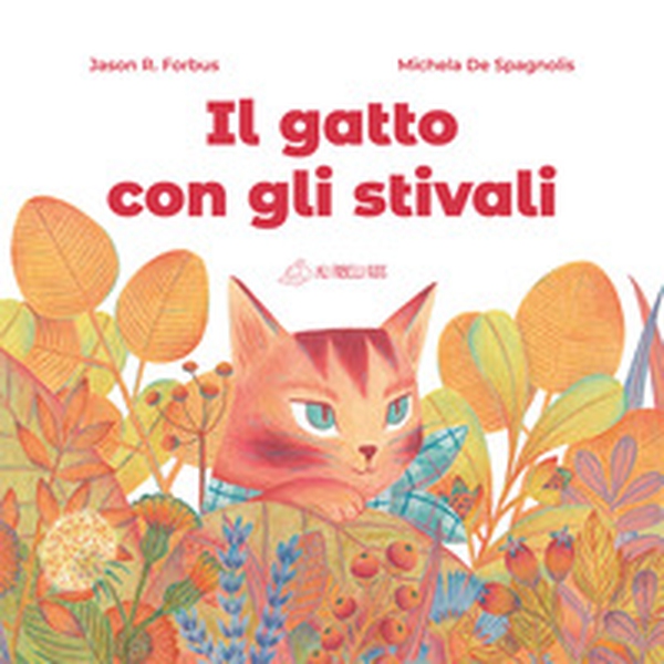 Il gatto con gli stivali - Librerie.coop Il gatto con gli stivali - Librerie.coop