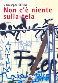 Non c'è niente sulla tela - Librerie.coop Non c'è niente sulla tela - Librerie.coop
