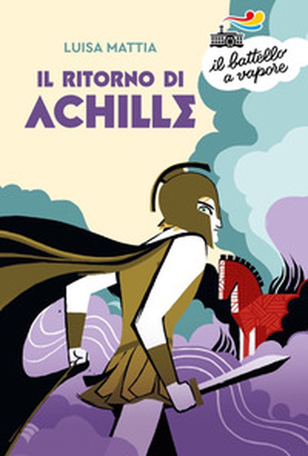 Il ritorno di Achille - Librerie.coop Il ritorno di Achille - Librerie.coop