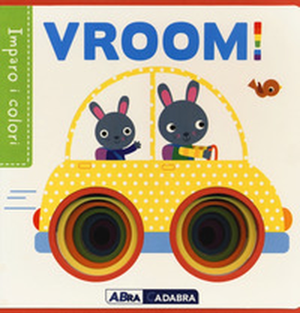 Vroom! Imparo i colori - Librerie.coop Vroom! Imparo i colori - Librerie.coop