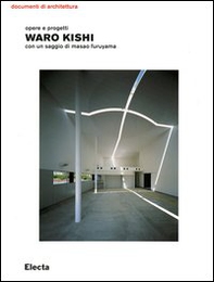 Waro Kishi. Opere e progetti - Librerie.coop
