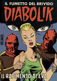 Diabolik 21. Il rapimento di Eva - Librerie.coop
